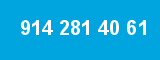 914 281 40 61 914 281 40 61